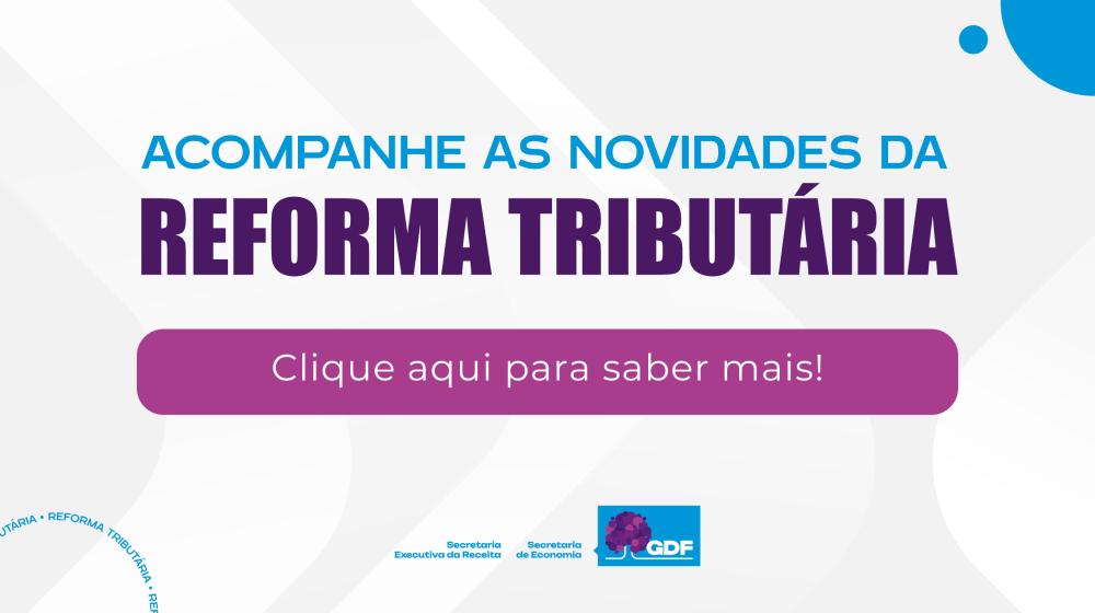 Capa da notícia: Reforma Tributária
